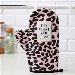 Варежка-прихватка Do what you love, 20×28 см, саржа, 100% хлопок, ватин 250 г/м²