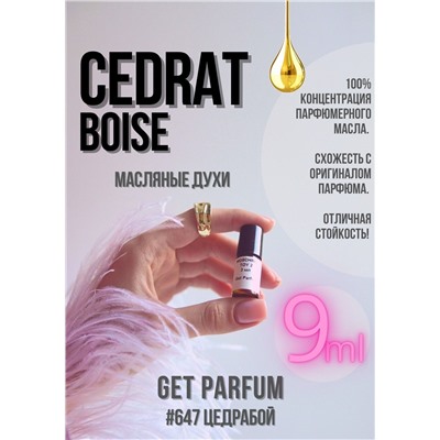 Cedrat Boise	/ GET PARFUM 647