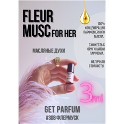 Fleur Musc for Her / GET PARFUM 308