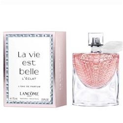 Lancome La Vie est Belle L Eclat edp for women 100 ml A-Plus