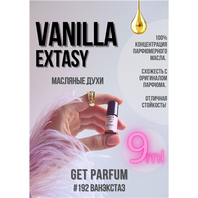 Vanilla Extasy / GET PARFUM 192