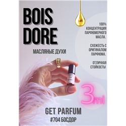 Bois Dore / GET PARFUM 704