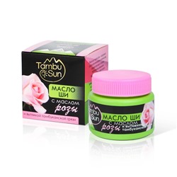 Масло Ши с маслом розы, пластик, 50 мл, "TambuSun" TambuSun
