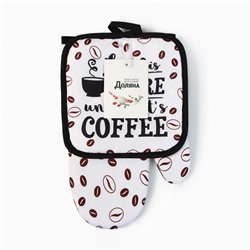 Кухонный набор Доляна "Coffee", прихватка 17х17 см, варежка 26х16 см, 100% п/э