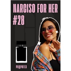 Narciso For Her / GET PARFUM 28