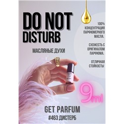 Do Not Disturb / GET PARFUM 463
