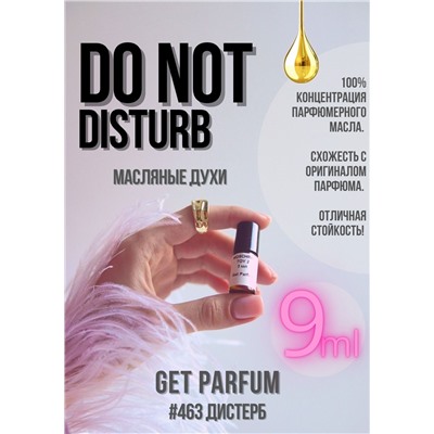 Do Not Disturb / GET PARFUM 463