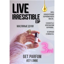 Live Irresistible / GET PARFUM 271