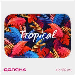 Коврик для ванной и тулета Доляна Tropical, 40×60 см