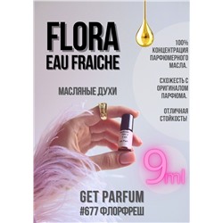 Flora Eau Fraiche / GET PARFUM 677