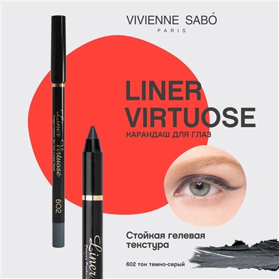 2 V. S Карандаш  для глаз устойчивый гелевый  Yeux Liner Virtuose т.602 темно-серый