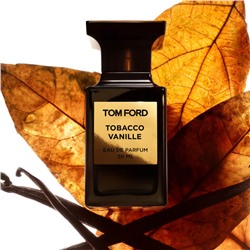 Tom Ford (Том Форд) Tobacco Vanille Eau de Parfum (EdP) Парфюмерная вода Private Blend Dufte, 30 мл