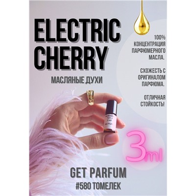 Electric Cherry / GET PARFUM 580
