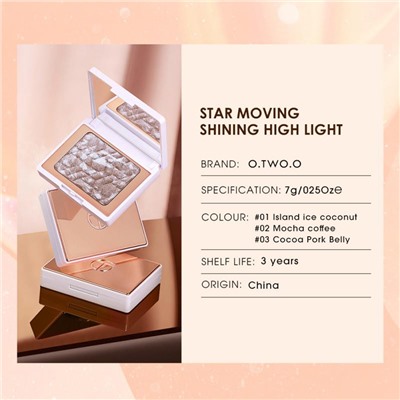 Хайлайтер O.TWO.O Star Moving Shining Highlight № 3 7 g