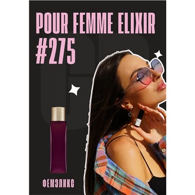 Pour Femme Elixir / GET PARFUM 275
