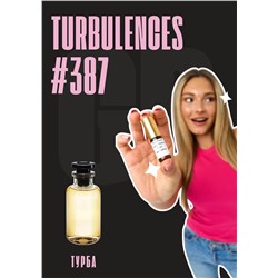 Turbulences / GET PARFUM 387