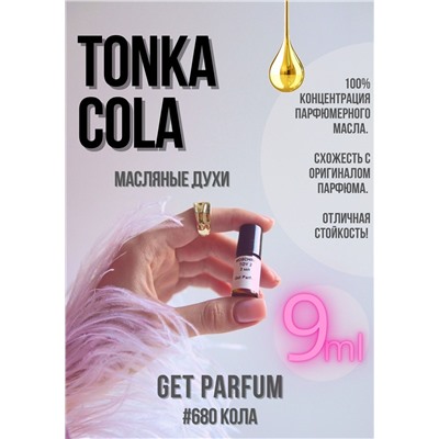 Tonka cola / GET PARFUM 680