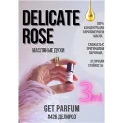 Delicate Rose / GET PARFUM 426