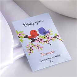 Аромасаше Only you, аромат тюльпан, вес 7 г, размер 7×10.5 см