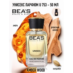 Beas U753 Ajmal Amber Wood Unisex edp 50 ml, Парфюм унисекс Beas U753 создан по мотивам аромата Ajmal Amber Wood