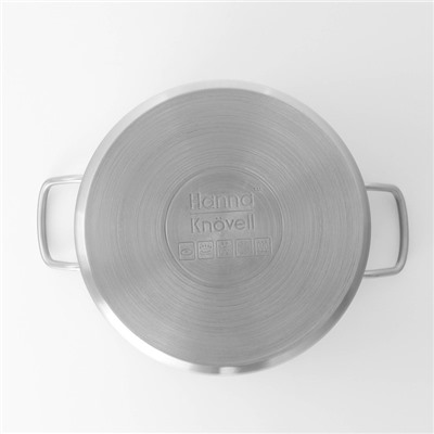 Кастрюля Hanna Knövell, 7 л, d=24 см, h=15.5 см, толщина стенки 0.6 мм, с крышкой, индукция, нержавеющая сталь