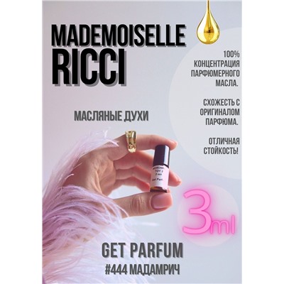 Mademoiselle Ricci / GET PARFUM 444