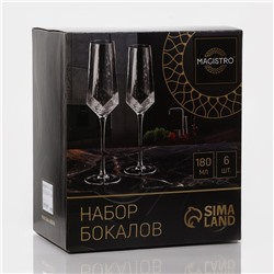 Бокалы для шампанского Magistro «Дарио», 180 мл, 7×27.5 см, набор 6 шт., стекло, прозрачные