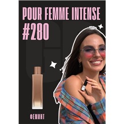 Pour Femme Intense / GET PARFUM 280
