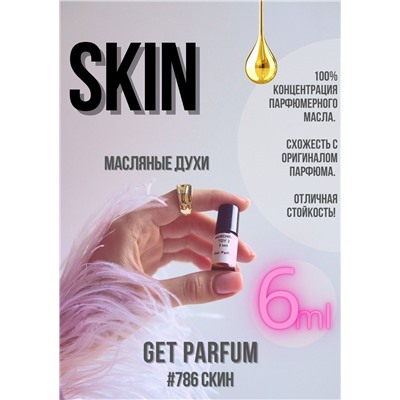 Skin / GET PARFUM 786