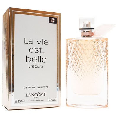 EU Lancome La Vie Est Belle L'Eclat For Women edt 100 ml