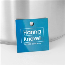 Кастрюля Hanna Knövell, 11 л, d=28 см, h=18 см, толщина стенки 0.8 мм, с крышкой, индукция, нержавеющая сталь