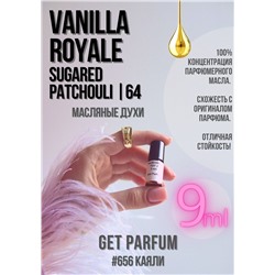 Vanilla Royale Sugared Patchouli 64 / GET PARFUM 656