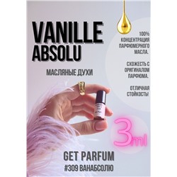 Vanille Absolu / GET PARFUM 309