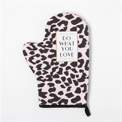 Варежка-прихватка Do what you love, 20×28 см, саржа, 100% хлопок, ватин 250 г/м²