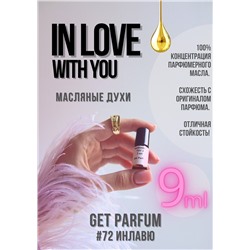 In Love With You / GET PARFUM 72