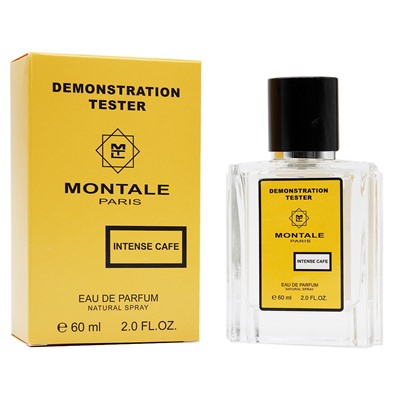 Tester Montale Intense cafe edp unisex 60 ml экстра-стойкий