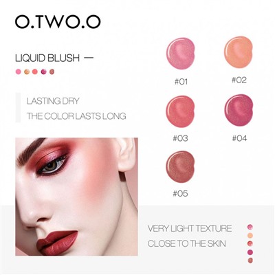 Жидкие румяна O.TWO.O Blush Liquid № 5 15 g