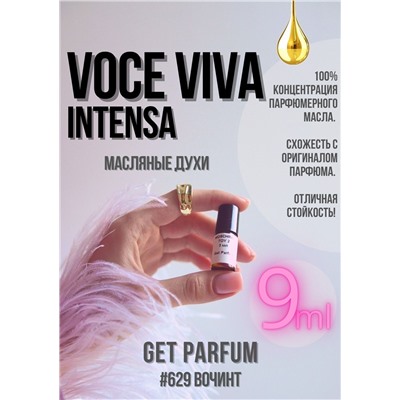 Voce Viva Intensa / GET PARFUM 629