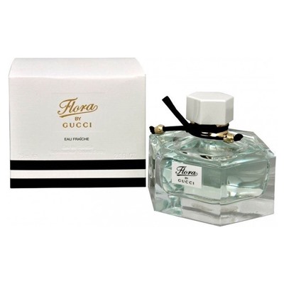 Gucci Flora By Gucci Eau Fraiche For Women edt 75 ml