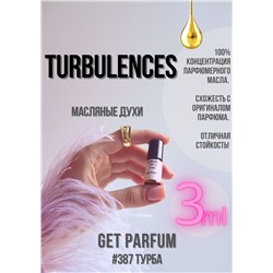 Turbulences / GET PARFUM 387