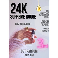 24K Supreme Rouge / GET PARFUM 631