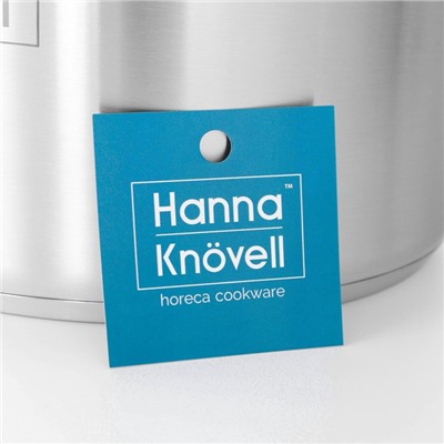 Кастрюля Hanna Knövell, 7 л, d=24 см, h=15.5 см, толщина стенки 0.6 мм, с крышкой, индукция, нержавеющая сталь