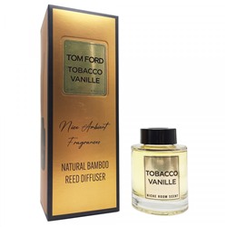 Аромадиффузор с палочками By Robin Tom Ford Tobacco Vanille 130 ml