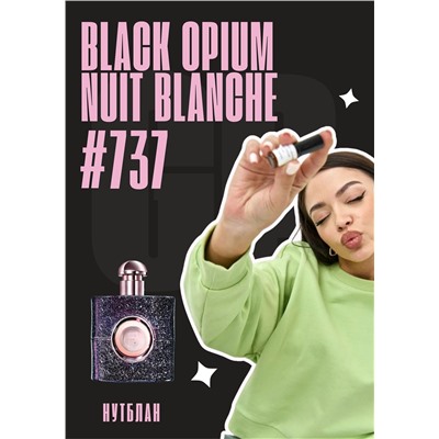 Black Opium Nuit Blanche / GET PARFUM 737