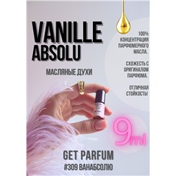 Vanille Absolu / GET PARFUM 309