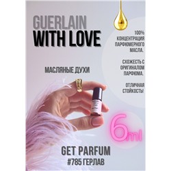 With Love / GET PARFUM 785