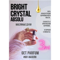 Bright Crystal Absolu / GET PARFUM 681
