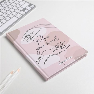Ежедневник А5, 80 листов в твердой обложке Follout your heart
