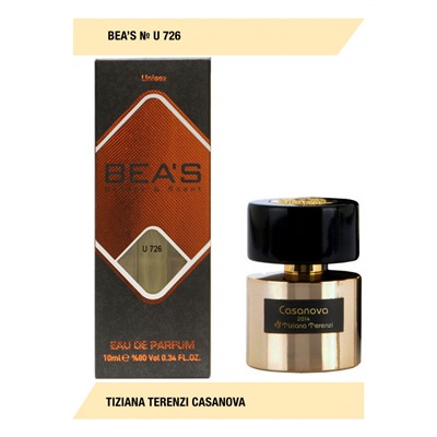 Парфюм Beas Tiziana Terenzi Casanova unisex U726 10 ml, Парфюм унисекс Beas U726 создан по мотивам аромата Tiziana Terenzi Casanova