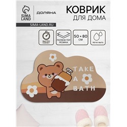 Коврик для дома Доляна Take a Bath, влаговпитывающий, 50×80 см